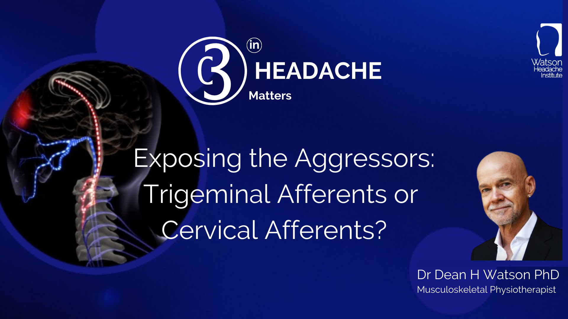 Exposing the Aggressors: Trigeminal Afferents or Cervical Afferents?